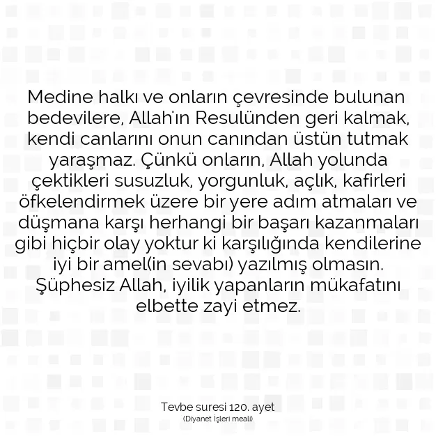 Ayetbul | Kuran Mealleri | Quran | Tevbe suresi 120. ayet