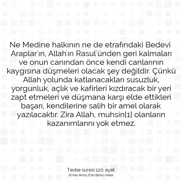 Ayetbul | Kuran Mealleri | Quran | Tevbe suresi 120. ayet