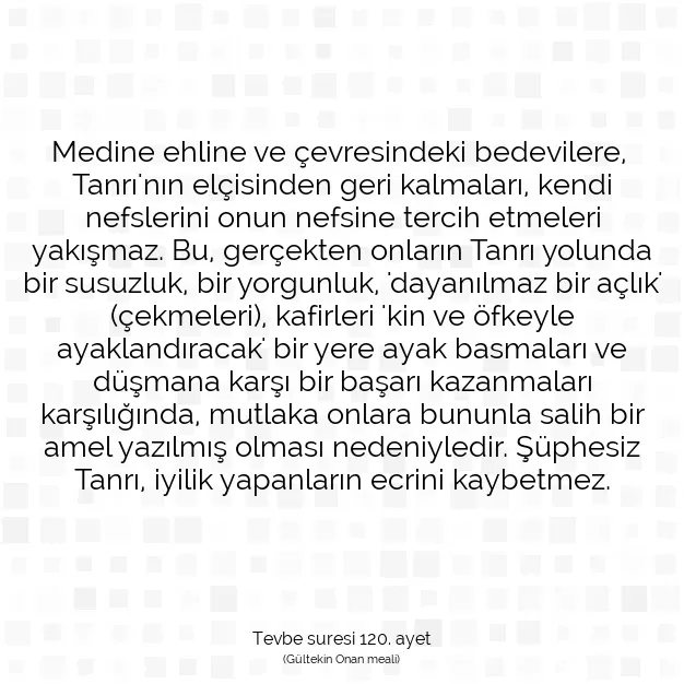 Ayetbul | Kuran Mealleri | Quran | Tevbe suresi 120. ayet