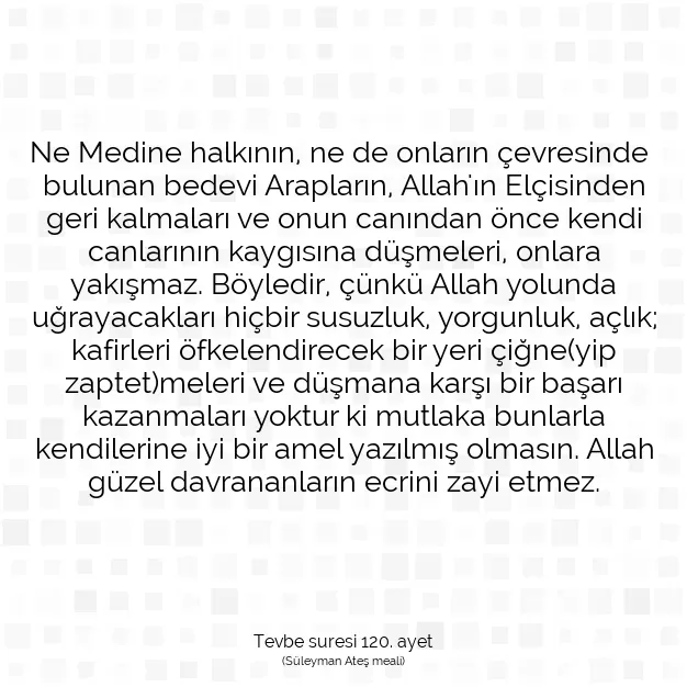 Ayetbul | Kuran Mealleri | Quran | Tevbe suresi 120. ayet