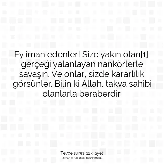 Ayetbul | Kuran Mealleri | Quran | Tevbe suresi 123. ayet