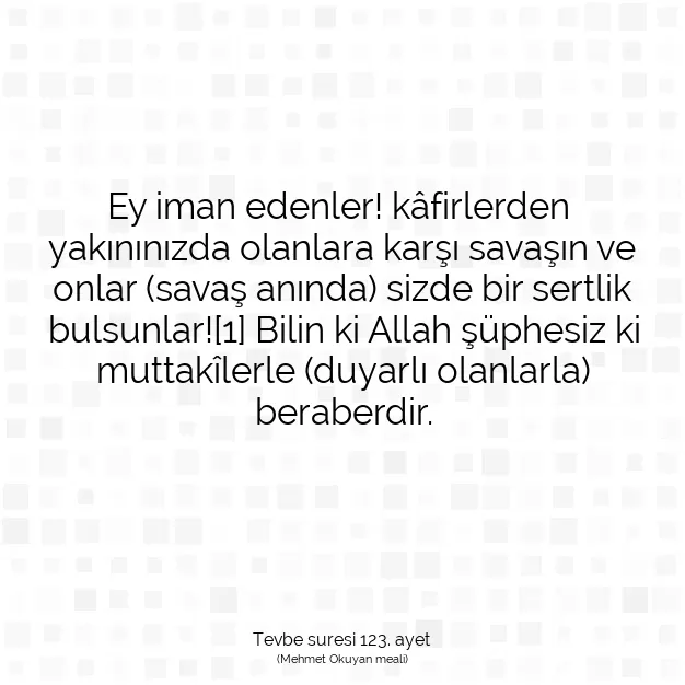 Ayetbul | Kuran Mealleri | Quran | Tevbe suresi 123. ayet