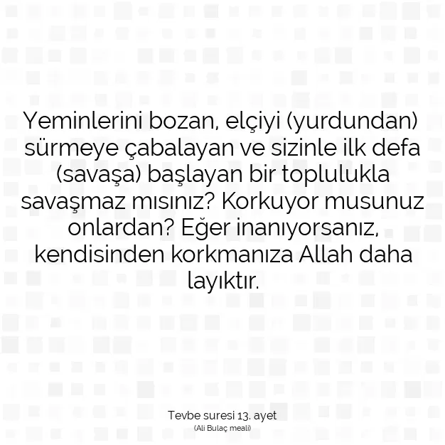 Ayetbul | Kuran Mealleri | Quran | Tevbe suresi 13. ayet