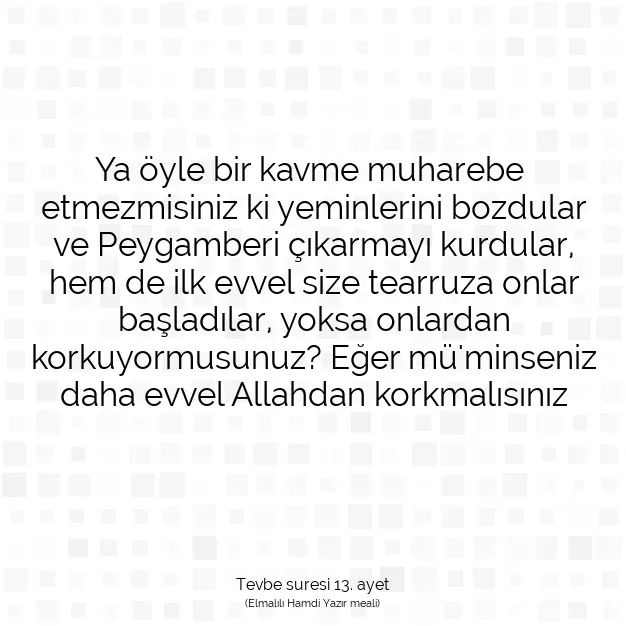 Ayetbul | Kuran Mealleri | Quran | Tevbe suresi 13. ayet