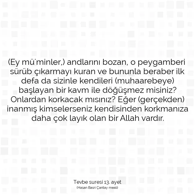 Ayetbul | Kuran Mealleri | Quran | Tevbe suresi 13. ayet