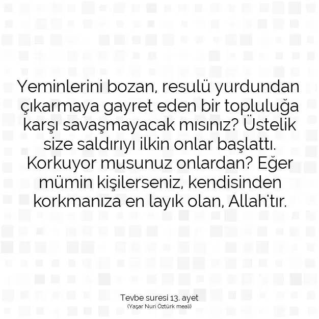 Ayetbul | Kuran Mealleri | Quran | Tevbe suresi 13. ayet