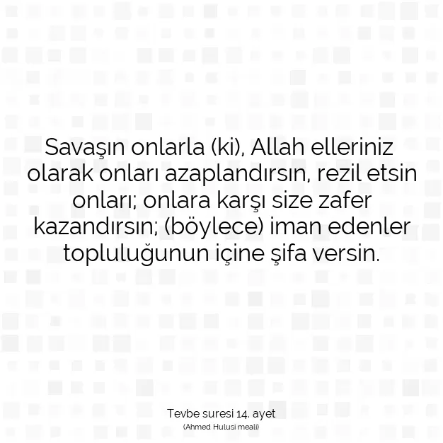 Ayetbul | Kuran Mealleri | Quran | Tevbe suresi 14. ayet