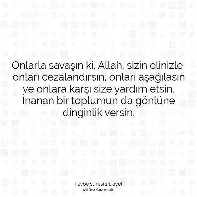 Ayetbul | Kuran Mealleri | Quran | Tevbe suresi 14. ayet