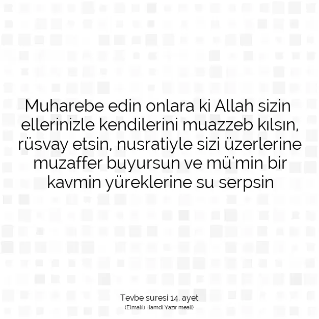 Ayetbul | Kuran Mealleri | Quran | Tevbe suresi 14. ayet