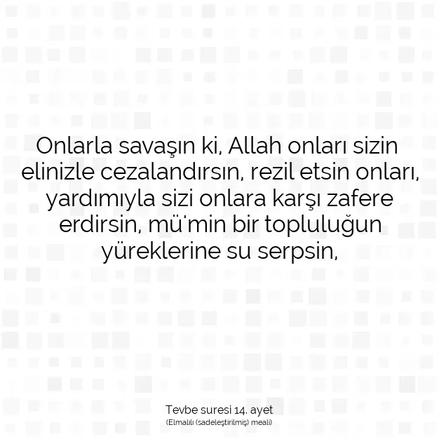 Ayetbul | Kuran Mealleri | Quran | Tevbe suresi 14. ayet