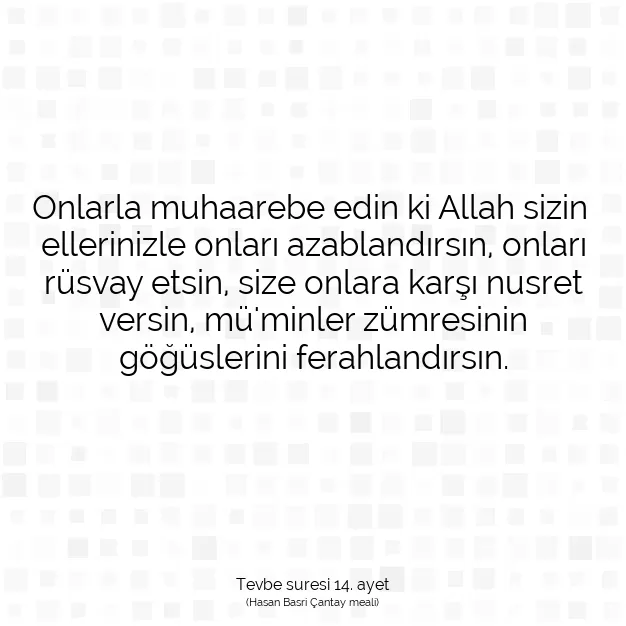 Ayetbul | Kuran Mealleri | Quran | Tevbe suresi 14. ayet