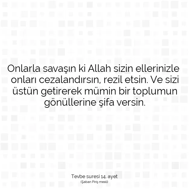 Ayetbul | Kuran Mealleri | Quran | Tevbe suresi 14. ayet