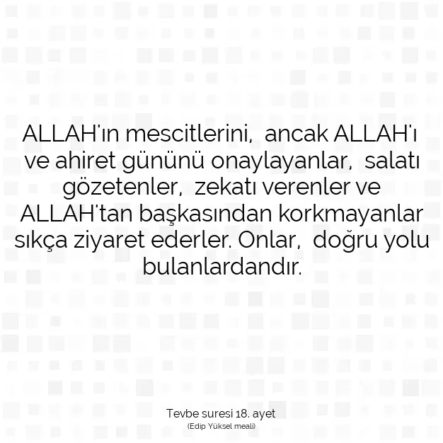 Ayetbul | Kuran Mealleri | Quran | Tevbe suresi 18. ayet