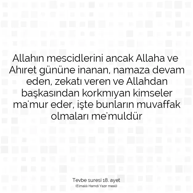 Ayetbul | Kuran Mealleri | Quran | Tevbe suresi 18. ayet