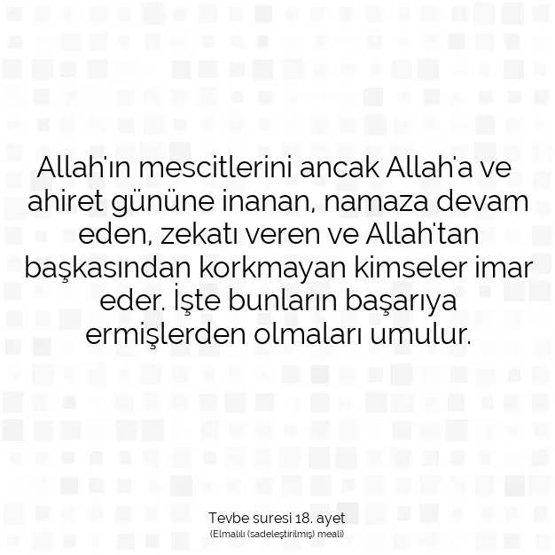 Ayetbul | Kuran Mealleri | Quran | Tevbe suresi 18. ayet