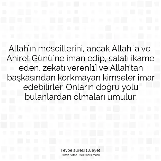 Ayetbul | Kuran Mealleri | Quran | Tevbe suresi 18. ayet