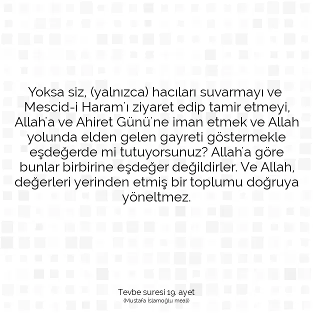 Ayetbul | Kuran Mealleri | Quran | Tevbe suresi 19. ayet