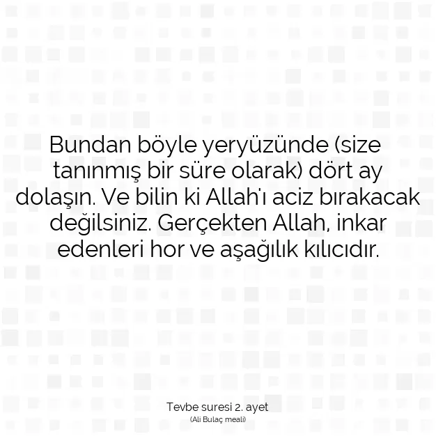 Ayetbul | Kuran Mealleri | Quran | Tevbe suresi 2. ayet