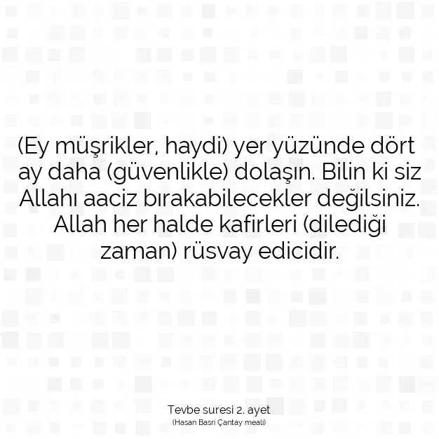 Ayetbul | Kuran Mealleri | Quran | Tevbe suresi 2. ayet