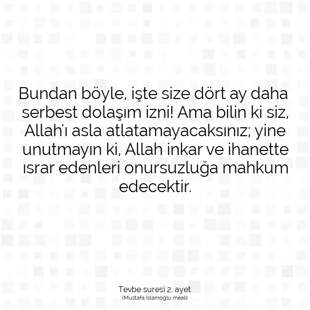 Ayetbul | Kuran Mealleri | Quran | Tevbe suresi 2. ayet