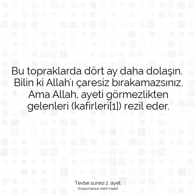 Ayetbul | Kuran Mealleri | Quran | Tevbe suresi 2. ayet