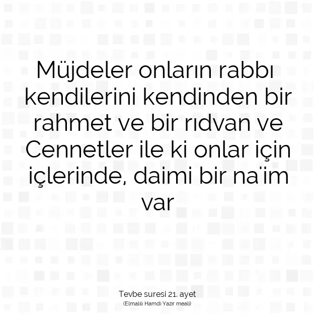 Ayetbul | Kuran Mealleri | Quran | Tevbe suresi 21. ayet