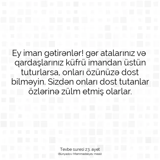 Ayetbul | Kuran Mealleri | Quran | Tevbe suresi 23. ayet