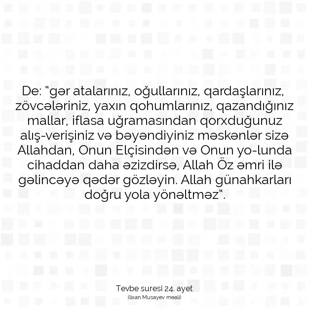 Ayetbul | Kuran Mealleri | Quran | Tevbe suresi 24. ayet