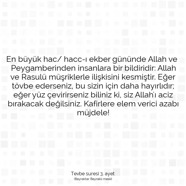 Ayetbul | Kuran Mealleri | Quran | Tevbe suresi 3. ayet