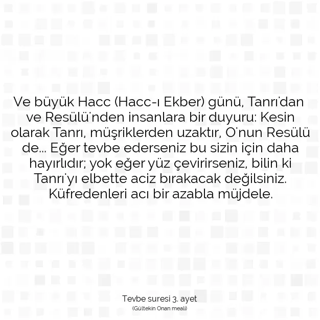 Ayetbul | Kuran Mealleri | Quran | Tevbe suresi 3. ayet