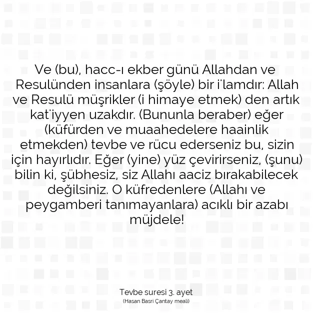 Ayetbul | Kuran Mealleri | Quran | Tevbe suresi 3. ayet