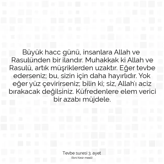 Ayetbul | Kuran Mealleri | Quran | Tevbe suresi 3. ayet