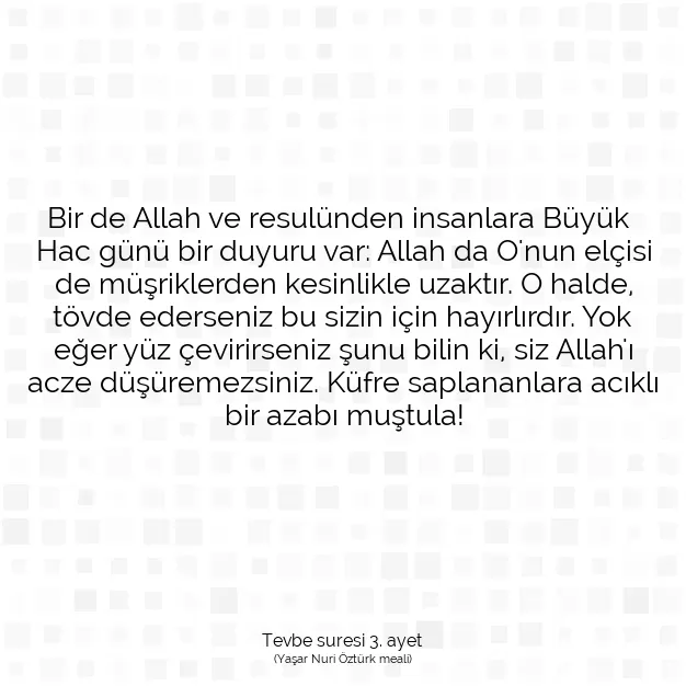 Ayetbul | Kuran Mealleri | Quran | Tevbe suresi 3. ayet