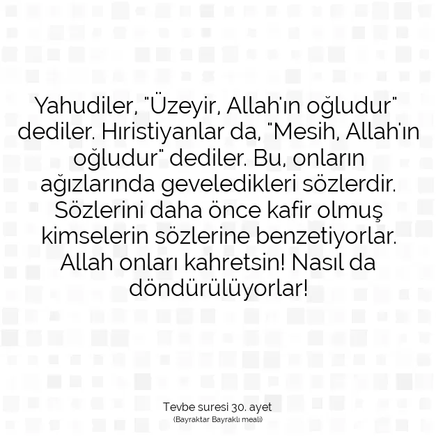 Ayetbul | Kuran Mealleri | Quran | Tevbe suresi 30. ayet