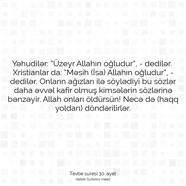 Ayetbul | Kuran Mealleri | Quran | Tevbe suresi 30. ayet