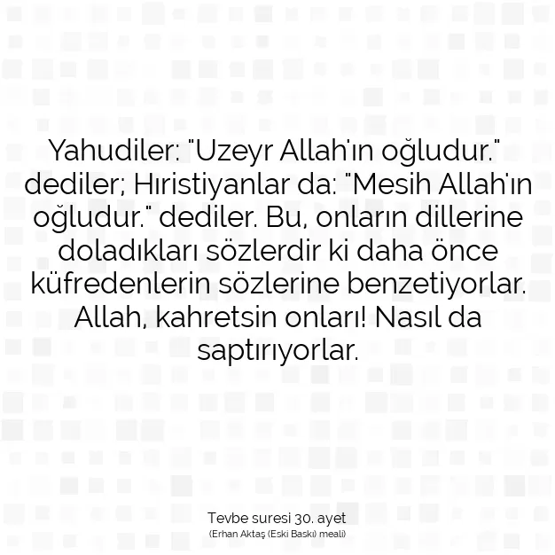 Ayetbul | Kuran Mealleri | Quran | Tevbe suresi 30. ayet