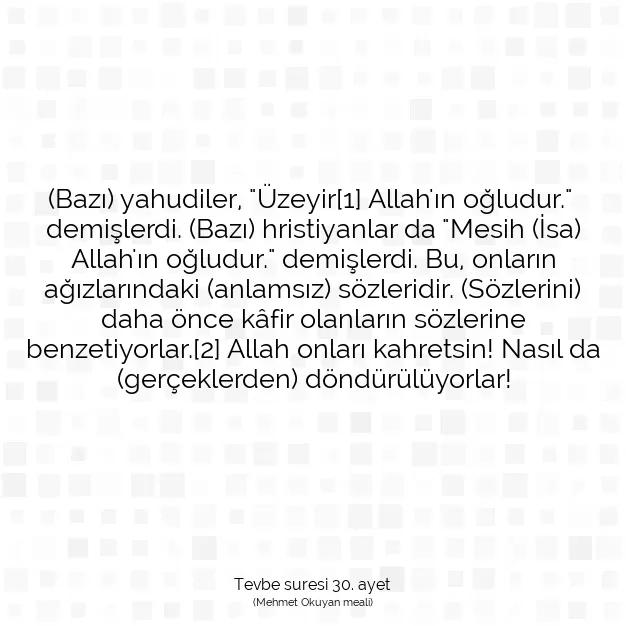 Ayetbul | Kuran Mealleri | Quran | Tevbe suresi 30. ayet