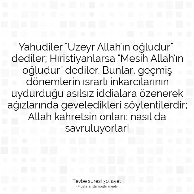 Ayetbul | Kuran Mealleri | Quran | Tevbe suresi 30. ayet