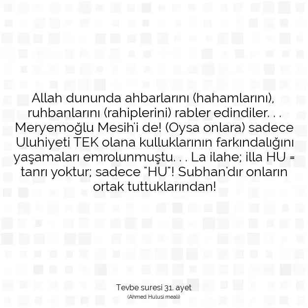 Ayetbul | Kuran Mealleri | Quran | Tevbe suresi 31. ayet