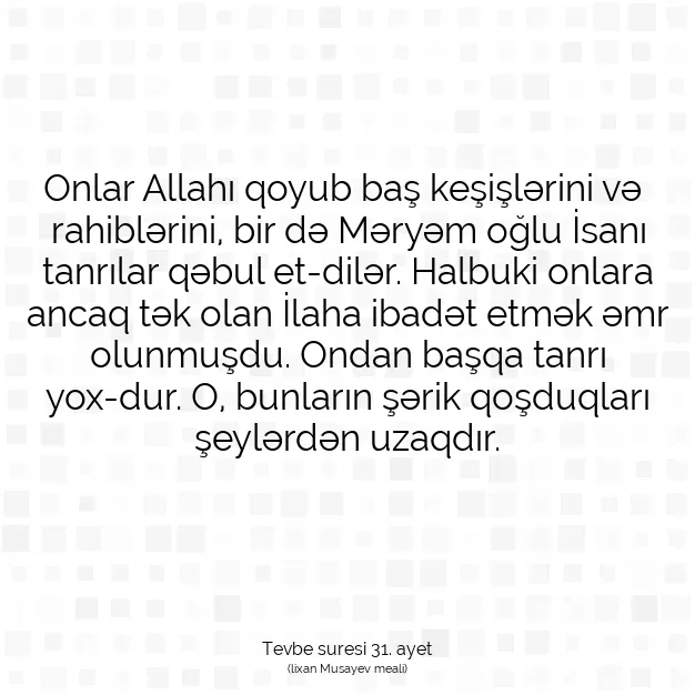 Ayetbul | Kuran Mealleri | Quran | Tevbe suresi 31. ayet