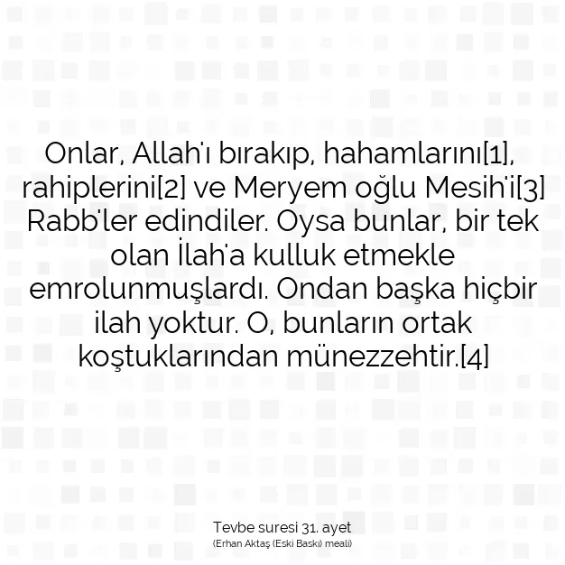 Ayetbul | Kuran Mealleri | Quran | Tevbe suresi 31. ayet