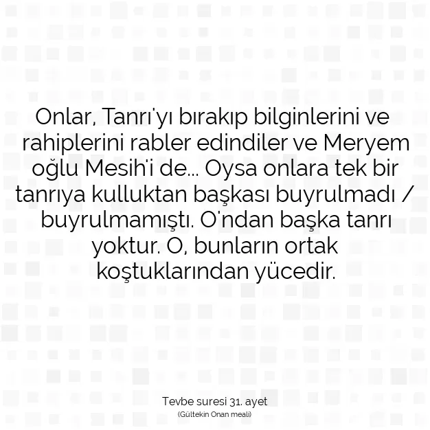 Ayetbul | Kuran Mealleri | Quran | Tevbe suresi 31. ayet