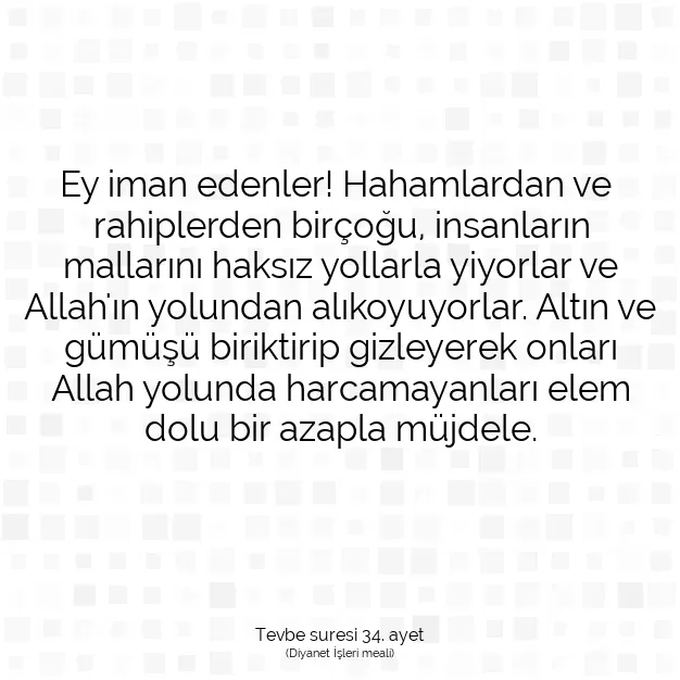 Ayetbul | Kuran Mealleri | Quran | Tevbe suresi 34. ayet