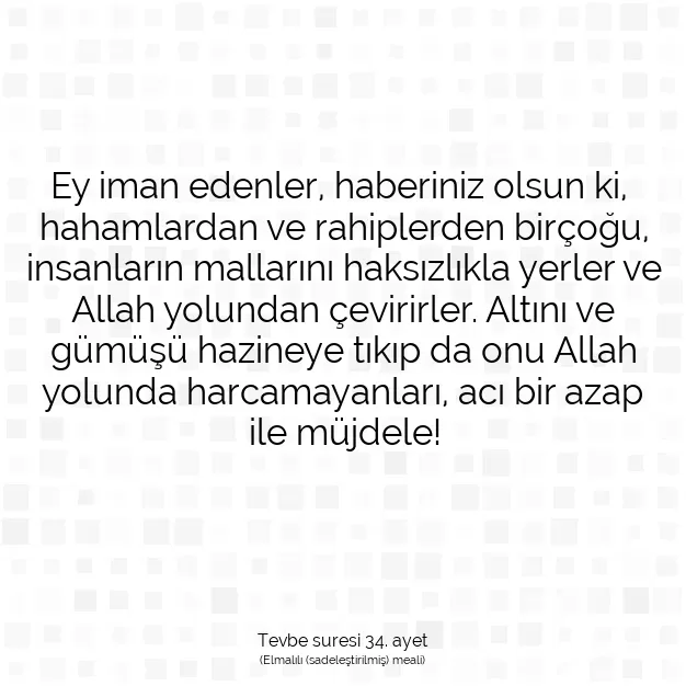 Ayetbul | Kuran Mealleri | Quran | Tevbe suresi 34. ayet