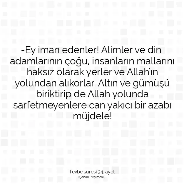 Ayetbul | Kuran Mealleri | Quran | Tevbe suresi 34. ayet