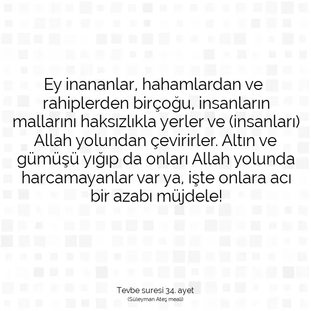 Ayetbul | Kuran Mealleri | Quran | Tevbe suresi 34. ayet