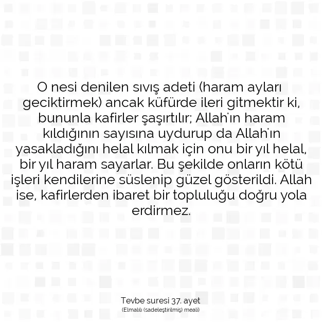 Ayetbul | Kuran Mealleri | Quran | Tevbe suresi 37. ayet