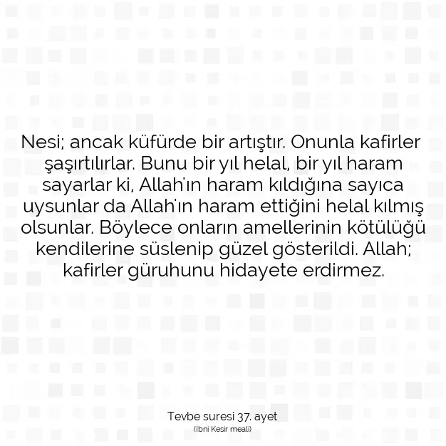 Ayetbul | Kuran Mealleri | Quran | Tevbe suresi 37. ayet