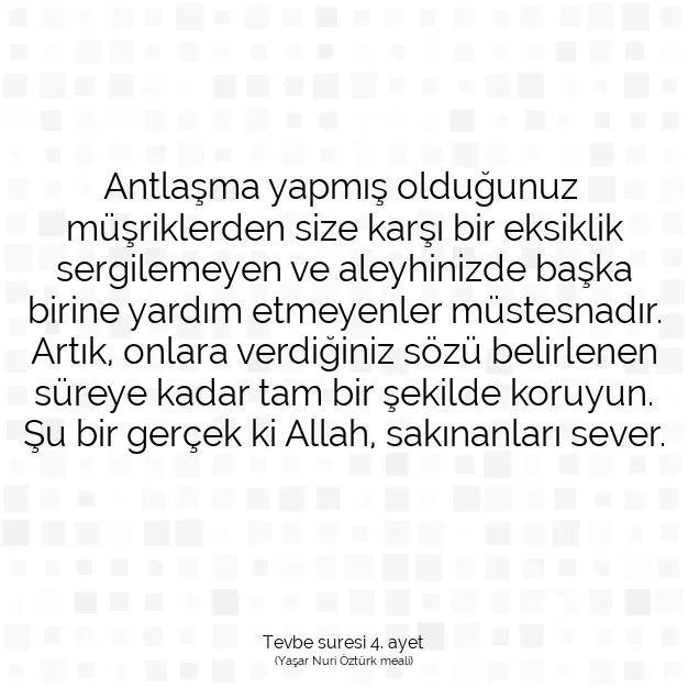 Ayetbul | Kuran Mealleri | Quran | Tevbe suresi 4. ayet