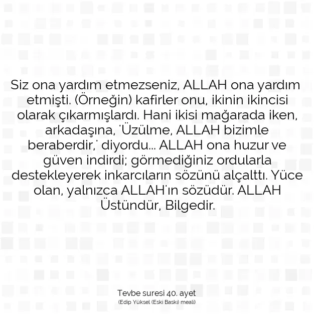 Ayetbul | Kuran Mealleri | Quran | Tevbe suresi 40. ayet